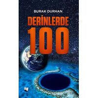 Derinlerde 100 - Burak Durhan - Karina Yayınevi