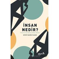 İnsan Nedir? - Teistik Materyalizmin İmkânı - Aykut Alper Yılmaz - Albaraka Yayınları