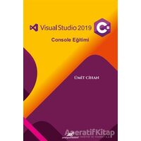 Visual Studio 2019 C# Console Eğitimi - Ümit Cihan - Paradigma Akademi Yayınları