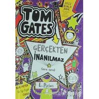 Tom Gates Gerçekten İnanılmaz - Liz Pichon - Tudem Yayınları