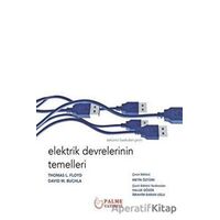 Elektrik Devrelerinin Temelleri - Thomas L. Floyd - Palme Yayıncılık