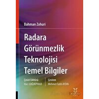 Radara Görünmezlik Teknolojisi Temel Bilgiler - Bahman Zohuri - Akademisyen Kitabevi