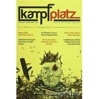 Kampfplatz Cilt: 3 Sayı: 9 - Temmuz 2015 - Kolektif - Phoenix Yayınevi