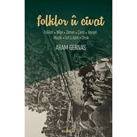 Folklor u Civat - Aram Gernas - Nubihar Yayınları