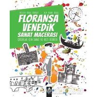Floransa - Venedik Sanat Macerası - Alp Gani Oral - Pötikare Yayıncılık