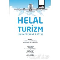 Helal Turizm (Muhafazakar Dostu) - Nedim Yüzbaşıoğlu - Eğitim Yayınevi - Bilimsel Eserler