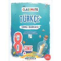 Okyanus 8.Sınıf Türkçe Classmate Soru Bankası