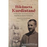 Hikümeta Kurdistane - Newşirwan Mistefa Emin - Nubihar Yayınları