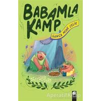 Babamla Kamp - Gonca Mine Çelik - Final Kültür Sanat Yayınları