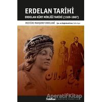 Erdelan Tarihi - Mesture Mahşeref Erdelani - Nubihar Yayınları