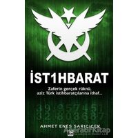 İst1hbarat - Ahmet Enes Sarıçiçek - Çınaraltı Yayınları