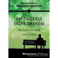 En Değerli Öğretmenim - Wayne W. Dyer - Epsilon Yayınevi