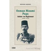 Osman Nizami Paşa - Rıdvan Kaşıkçı - Çizgi Kitabevi Yayınları