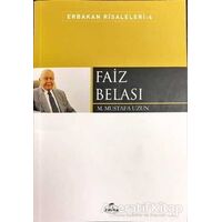 Faiz Belası - Erbakan Risaleleri: 4 - M. Mustafa Uzun - Ravza Yayınları