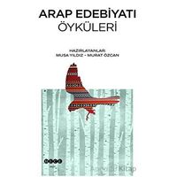 Arap Edebiyatı Öyküleri - Murat Özcan - Hece Yayınları