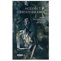Modern Türk Edebiyatında Kaçış - Kolektif - Hece Yayınları