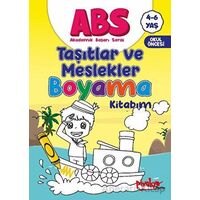 ABS 4-6 Yaş Taşıtlar ve Meslekler Kitabım - Buçe Dayı - Pinokyo Yayınları