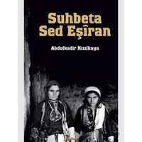 Suhbeta Sed Eşiran - Abdulkadir Kızılkaya - Nubihar Yayınları