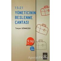 15:21 Yöneticinin Beslenme Çantası - Tanyer Sönmezer - Okuyan Us Yayınları