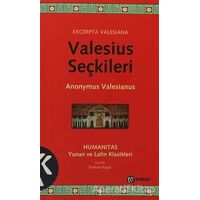 Valesius Seçkileri - Anonymus Valesianus - Kabalcı Yayınevi