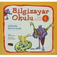 Bilgisayar Okulu 4 - Çizelim, Boyayalım Pusula Yayıncılık