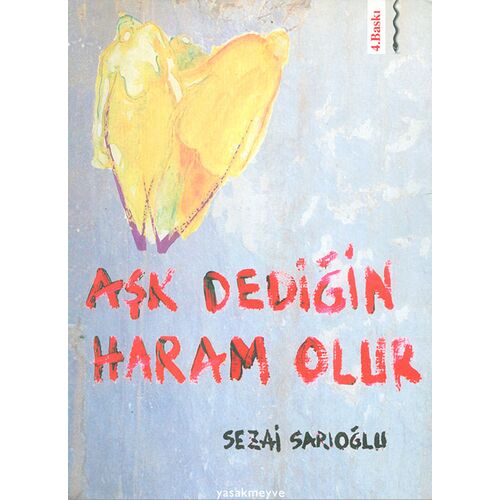 Aşk Dediğin Haram Olur - Sezai Sarıoğlu - Yasakmeyve