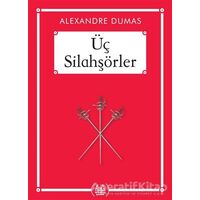 Üç Silahşörler - Alexandre Dumas - Arkadaş Yayınları