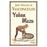 Yaban Muzu - Jose Mauro de Vasconcelos - Can Yayınları