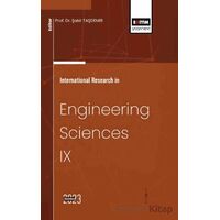 International Research in Engineering Sciences IX - İbrahim Boz - Eğitim Yayınevi - Bilimsel Eserler