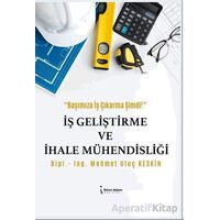 İş Geliştirme ve İhale Mühendisliği - Mehmet Uluç Keskin - İkinci Adam Yayınları
