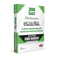 2024 ÖABT Mutmain DKAB/İHL Çözümlü Soru Bankası Data Yayınları