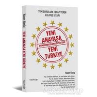 Yeni Anayasa Cumhurbaşkanlığı Sistemi Yeni Türkiye - Hacer Haniç - Hayykitap