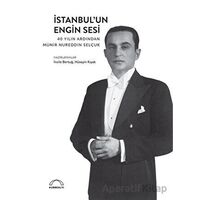 İstanbul’un Engin Sesi - Kolektif - Kubbealtı Neşriyatı Yayıncılık
