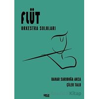 Flüt Orkestra Soloları - Bahar Sarıboğa Akça - Gece Kitaplığı