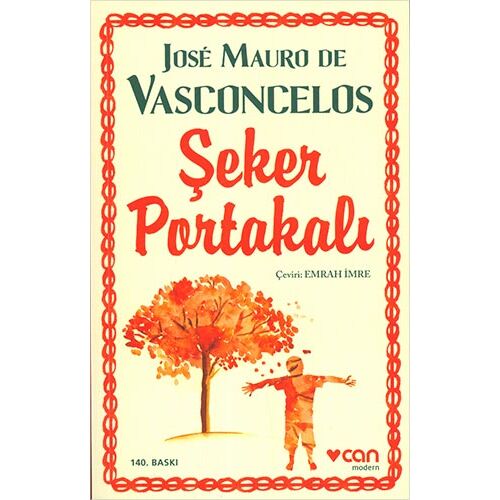 Şeker Portakalı - Jose Mauro de Vasconcelos - Can Yayınları