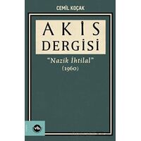 Akis Dergisi Nazik İhtilal (1960) (3. Cilt) - Vakıfbank Kültür Yayınları