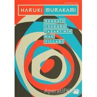 Renksiz Tsukuru Tazaki’nin Hac Yılları - Haruki Murakami - Doğan Kitap