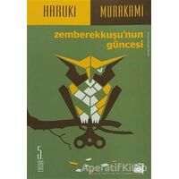 Zemberekkuşu’nun Güncesi - Haruki Murakami - Doğan Kitap