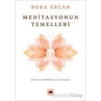 Meditasyonun Temelleri - Bora Ercan - Kolektif Kitap