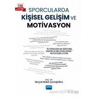Sporcularda Kişisel Gelişim ve Motivasyon - Selçuk Bora Çavuşoğlu - Nobel Akademik Yayıncılık